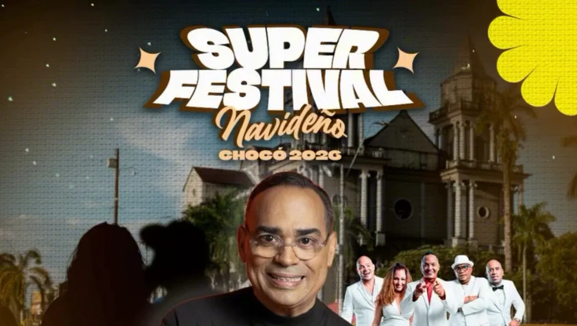 Afiche del Super Festival Navideño Chocó 2026 con Gilberto Santa Rosa y Los Van Van de Cuba